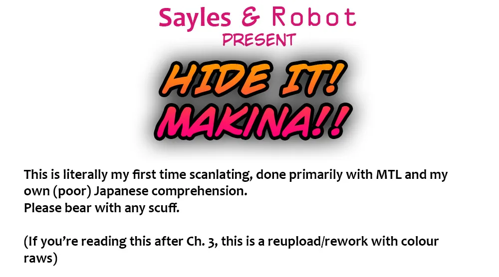 Hide it! Makina!!