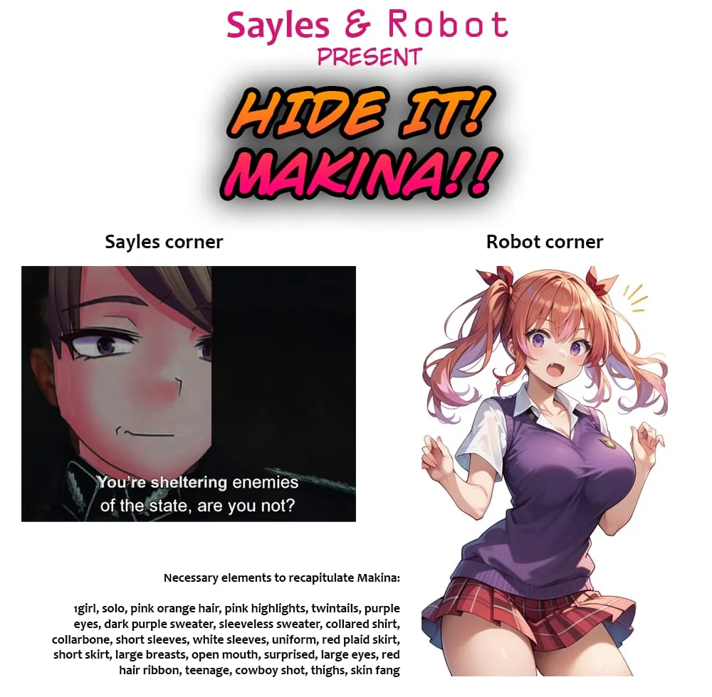 Hide it! Makina!!