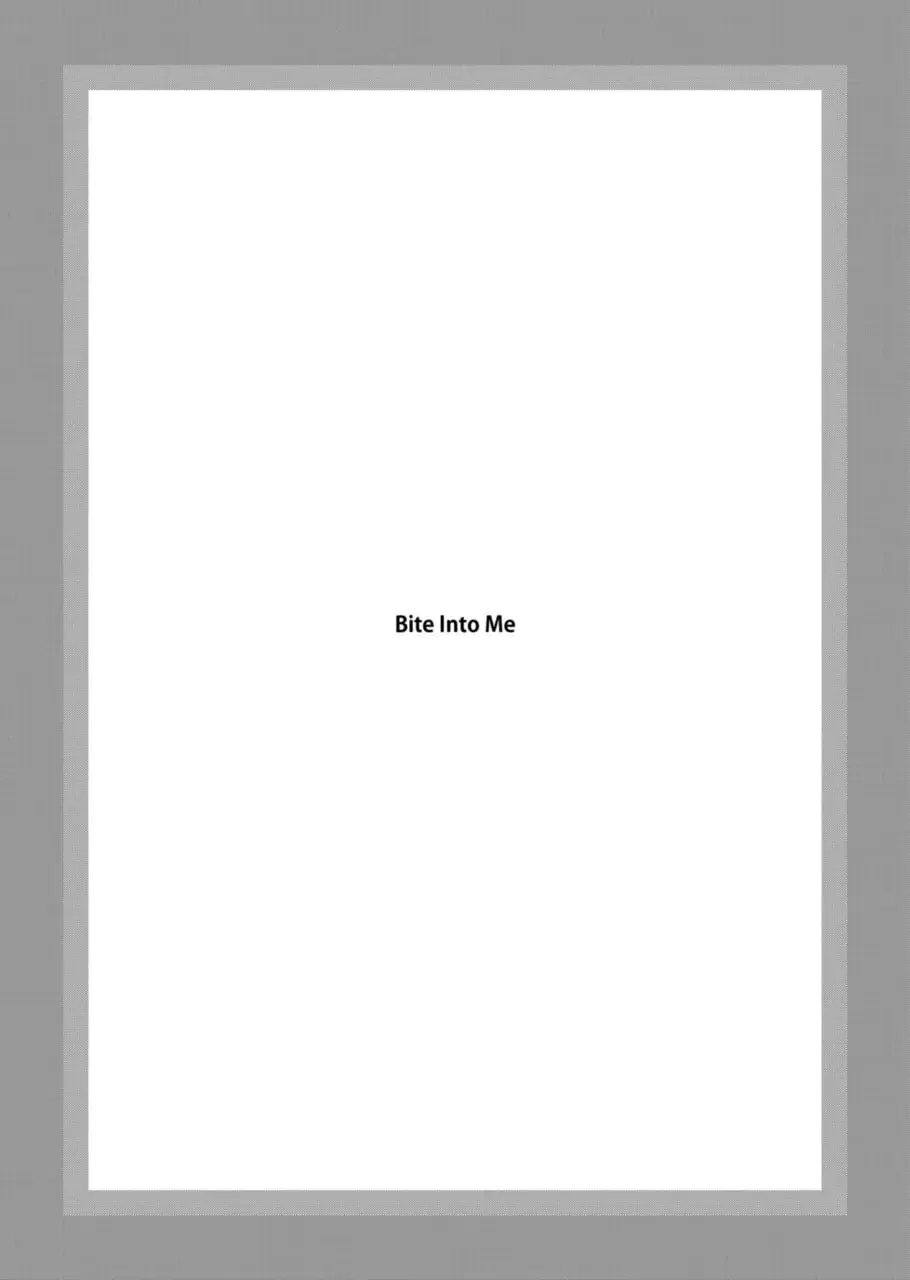 Bite Into Me — Chapter 15.2 — Page 1
