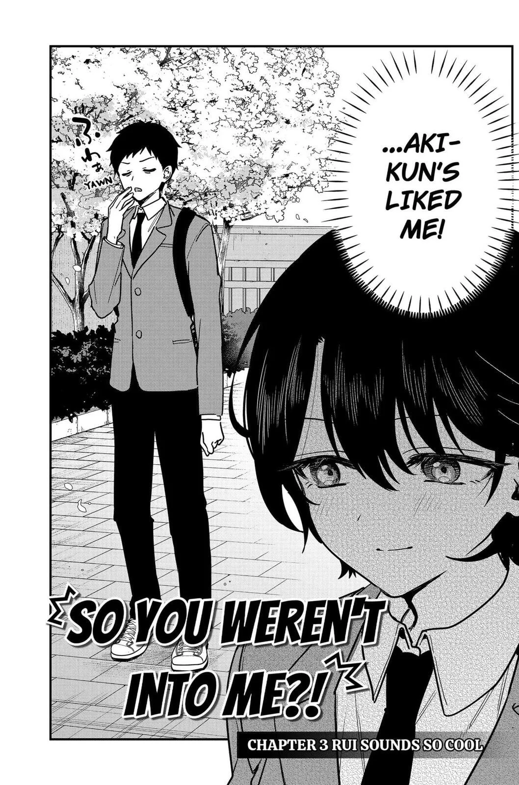 So you weren't into me?!