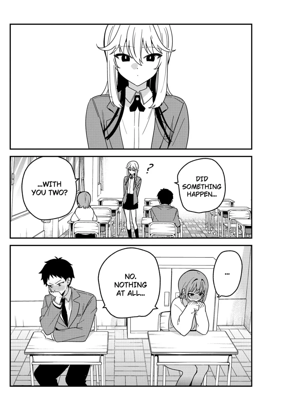 So you weren't into me?!