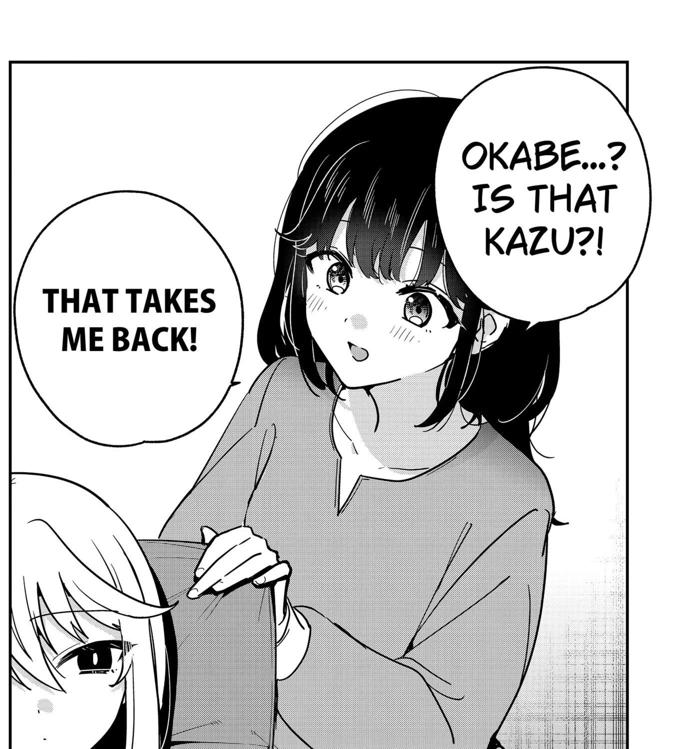 So you weren't into me?!