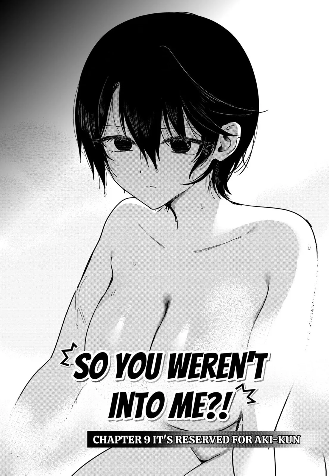 So you weren't into me?!