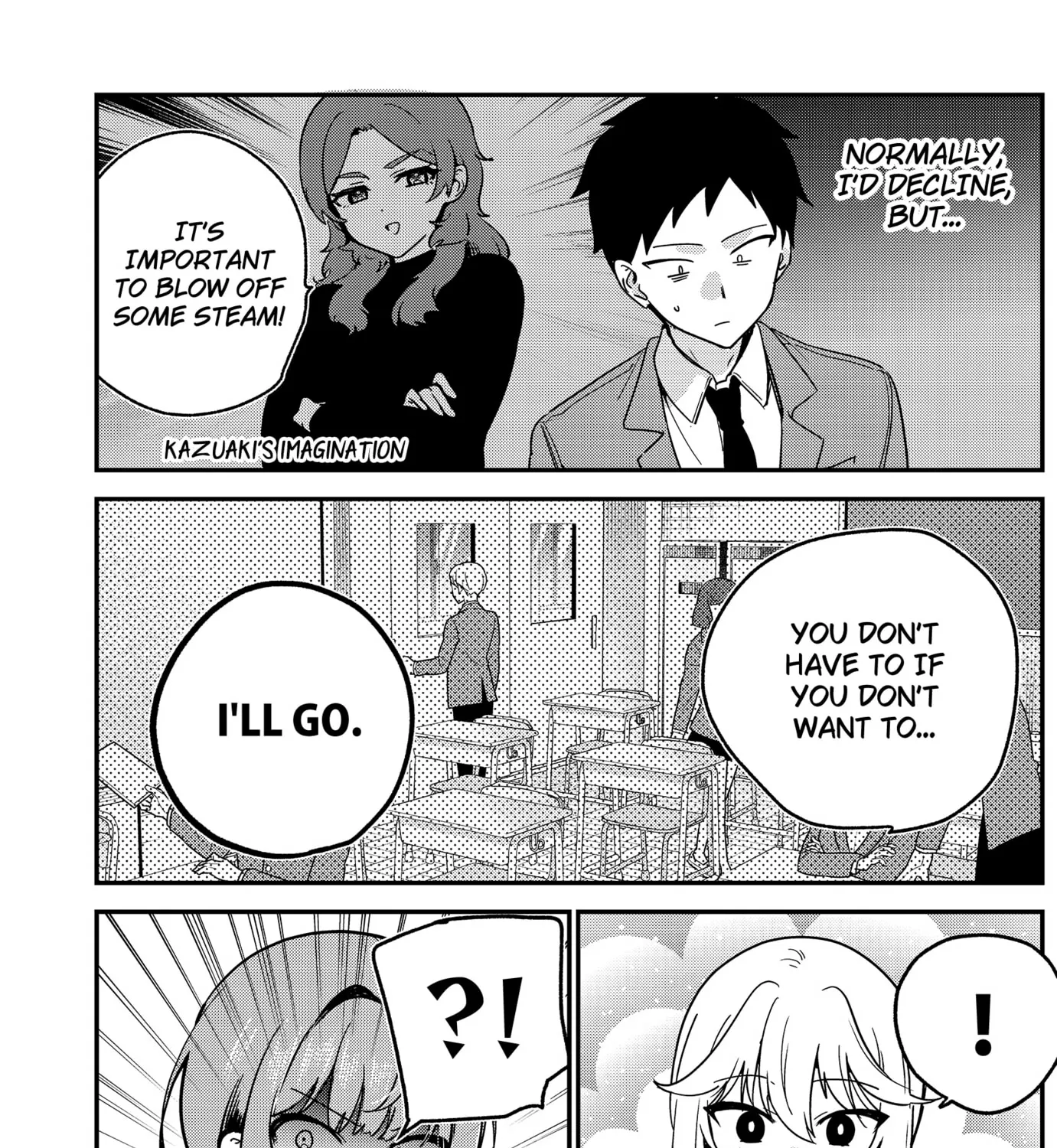 So you weren't into me?!