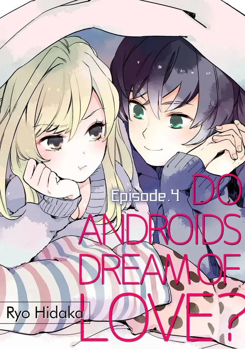 Do Androids Dream of Love?