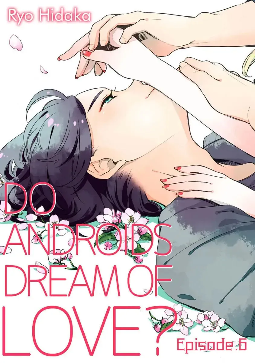 Do Androids Dream of Love?