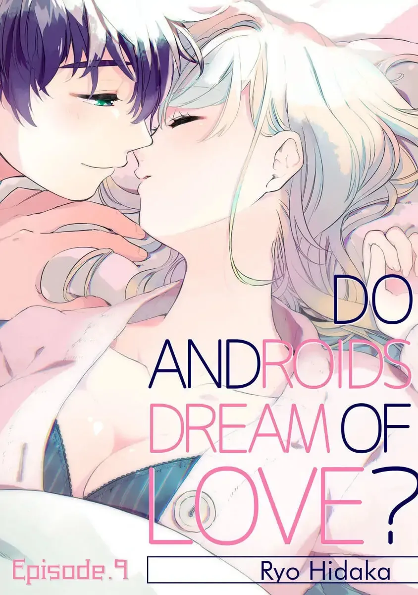 Do Androids Dream of Love?