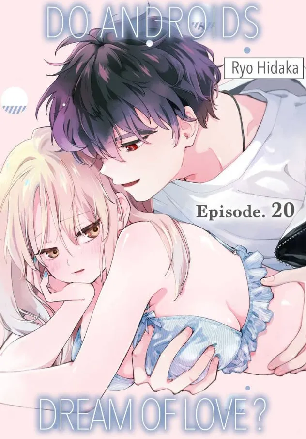 Do Androids Dream of Love?