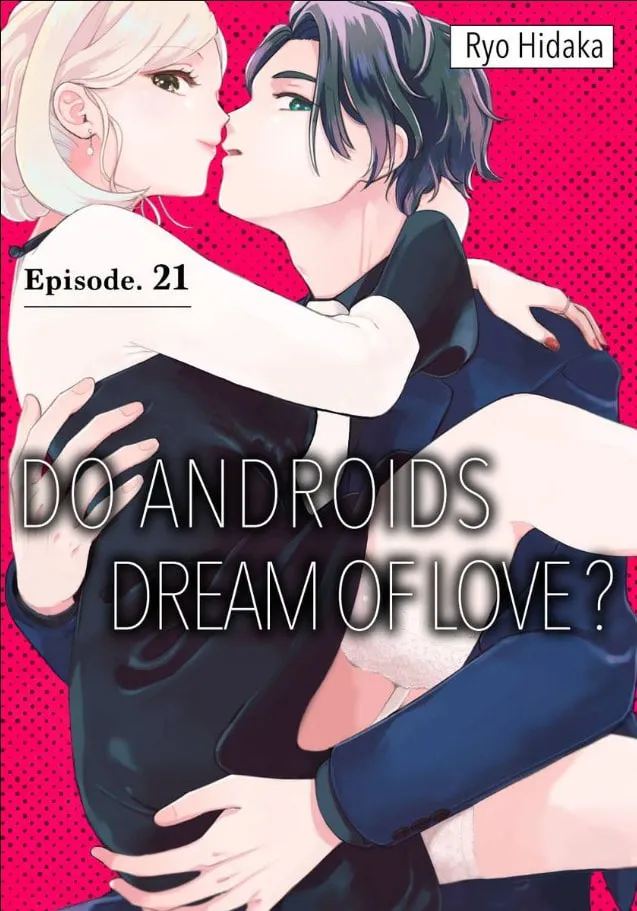 Do Androids Dream of Love?